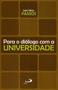 Imagem de Para o Diálogo Com A Universidade - Col. Teologia Em Saída
