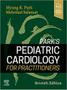 Imagem de Park s Pediatric Cardiology for Practitioners - Elsevier (import)