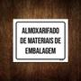 Imagem de Placa Almoxarifado De Materiais Embalagem 18X23