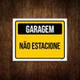 Imagem de Placa Amarela Preta Garagem Não Estacione 18X23