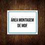 Imagem de Placa Ambiente - Área Montagem De Mdf 27X35