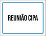 Imagem de Placa Ambiente Sinalização Setor Reunião Cipa 18X23
