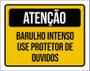 Imagem de Placa Atenção Barulho Intenso Use Protetor Ouvidos 27X35