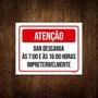 Imagem de Placa Atenção Dar Descarga Ás 7 E Ás 16 Horas 18X23