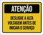 Imagem de Placa Atenção Desligue Alta Voltagem Antes Serviço 27X35