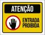 Imagem de Placa Atenção Entrada Proibida Sinalização Cuidado (27X35)