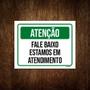 Imagem de Placa Atenção Fale Baixo Estamos Em Atendimento 18x23