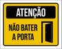 Imagem de Placa Atenção Não Bater A Porta 18X23