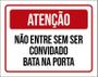 Imagem de Placa Atenção Não Entre Sem Ser Convidado 27X35