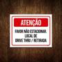 Imagem de Placa Atenção Não Estacionar Local Drive Thru 18x23cm 5un