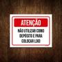 Imagem de Placa Atenção Não Utilizar Deposito Colocar Lixo 27X35