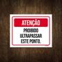 Imagem de Placa Atenção Proibido Ultrapassar Este Ponto 18X23