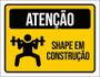 Imagem de Placa Atenção Shape Em Construção Horizontal 36X46
