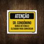 Imagem de Placa Atenção Sr Condômino Nunca Retanha Elevador 18X23