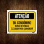 Imagem de Placa Atenção Sr Condômino Nunca Retanha Elevador 36x46