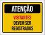 Imagem de Placa Atenção Visitantes Devem Ser Registrados 18X23