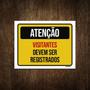 Imagem de Placa Atenção Visitantes Devem Ser Registrados 27X35