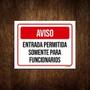 Imagem de Placa Aviso Vermelho Entrada Permitida Funcionários 18X23