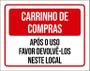 Imagem de Placa Carrinhos De Compras Após O Uso Devolve-Los Aqui 18X23