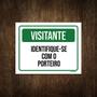 Imagem de Placa Condomínio Visitante Identifique-Se Com Porteiro 18X23