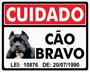 Imagem de Placa Cuidado Cão Bravo American Bully  Ps 2mm 25x20 Cm