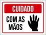 Imagem de Placa Cuidado Com As Mãos 18X23