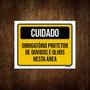 Imagem de Placa Cuidado Obrigatório Protetor De Ouvidos 18x23