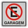 Imagem de Placa de Alumínio Auto-Adesiva 12x12cm Proibido Estacionar Garagem - 900 AI - SINALIZE