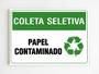 Imagem de Placa de aviso coleta seletiva papel contaminado mdf 20x29