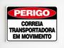 Imagem de Placa de aviso perigo correia transportadora em movimento a4