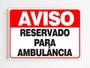 Imagem de Placa de aviso reservado para ambulância sinalização mdf a4