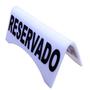 Imagem de Placa De Mesa Reservado Acrílico Branco kit 5 Pçs Bar Restaurante Buffet