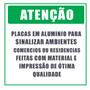 Imagem de Placa De Sinalização 5x25 Em Alumínio C/ Cola Vários Modelos