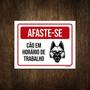 Imagem de Placa De Sinalização - Afaste-Se Cão Horário Trabalho 18X23