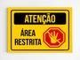 Imagem de Placa de sinalização ambiente atenção are restrita mdf A4