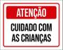 Imagem de Placa De Sinalização - Atenção Cuidado Com Crianças 27X35