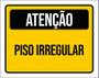 Imagem de Placa De Sinalização - Atenção Cuidado Piso Irregular 27X35