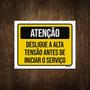 Imagem de Placa De Sinalização - Atenção Desligue Alta Tensão 27X35