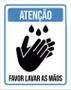 Imagem de Placa De Sinalização - Atenção Favor Lavar Mãos 27X35