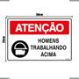 Imagem de Placa De Sinalização Atenção Homens Trabalhando Acima 30x20 Ekomunike - S-226/1 F9e