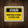 Imagem de Placa De Sinalização - Atenção Mantenha Painel Livre 18X23