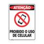 Imagem de Placa de Sinalização Atenção Proibido Uso de Celular