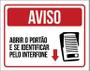 Imagem de Placa De Sinalização Aviso Abra Portão Identifique-Se 18X23