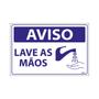 Imagem de Placa De Sinalização Aviso Lave As Mãos 30x20 Ecom IA - SV1 F9e