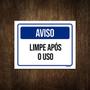 Imagem de Placa De Sinalização - Aviso Limpe Após O Uso 27X35