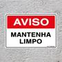 Imagem de Placa De Sinalização Aviso Mantenha Limpo 30x20 Qi Comunicação - S-214 Q1a