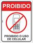 Imagem de Placa de Sinalização - Aviso: Proibido o Uso de Celular e Telefone  Posto de Gasolina e Loteria