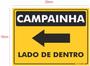 Imagem de Placa de Sinalização - Campainha Lado de Dentro Esquerdo em PVC de 15x20cm