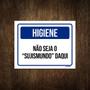 Imagem de Placa De Sinalização - Higiene Não Seja Sujismundo 27X35