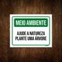 Imagem de Placa De Sinalização - Meio Ambiente Ajude Natureza 27x35